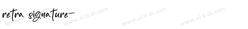retra signature字体转换